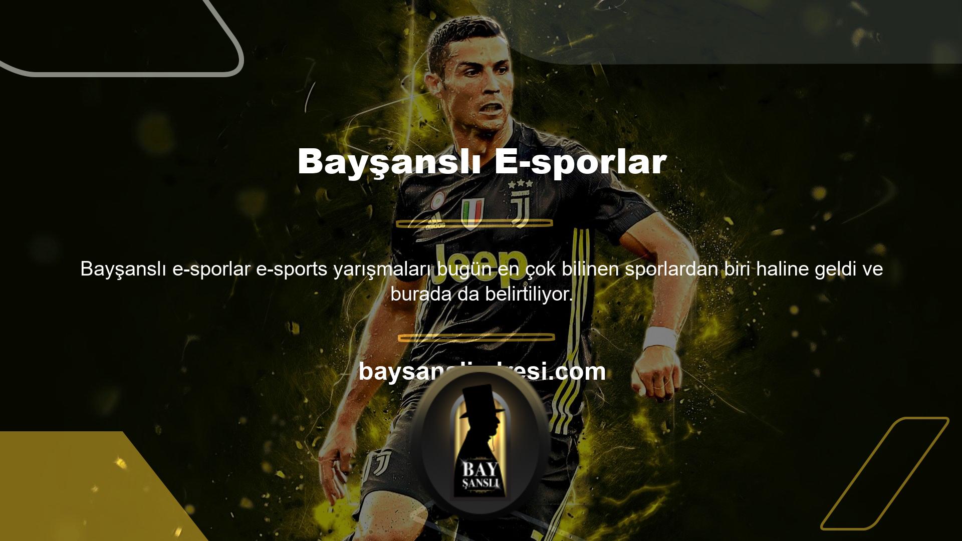 Counter Strike: Global Saldırı: Dota 2, Kralların Onur, Lig, Rocket League, Valiant ve Starcraft 2 gibi bazı popüler oyunlar, insanların Bayşanslı parasında oynayabileceği ve bahis yapabileceği e-Spor bahisleri olarak da bilinir: Sitenin casino oynamayı seven insanlar için bir parçası vardır